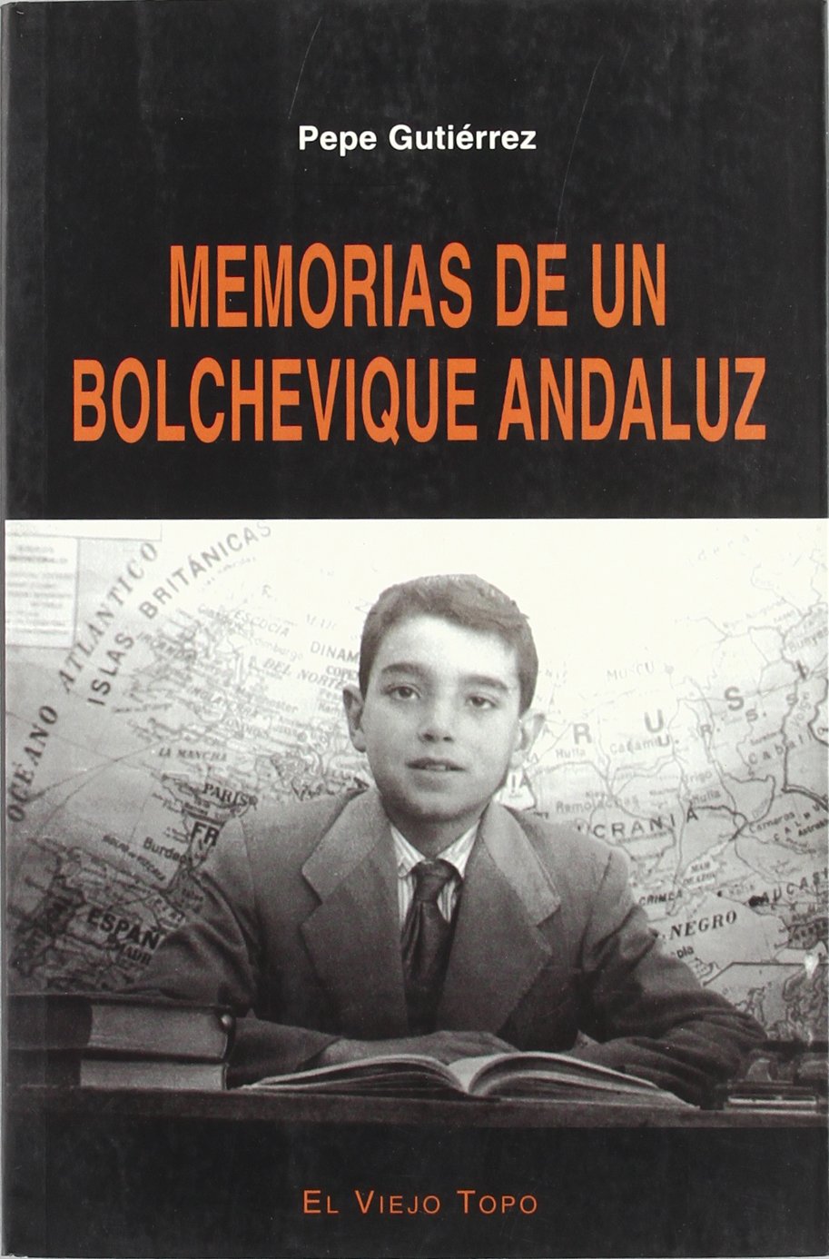 Memorias de un Bolchevíque Andaluz Novels & Short Stories