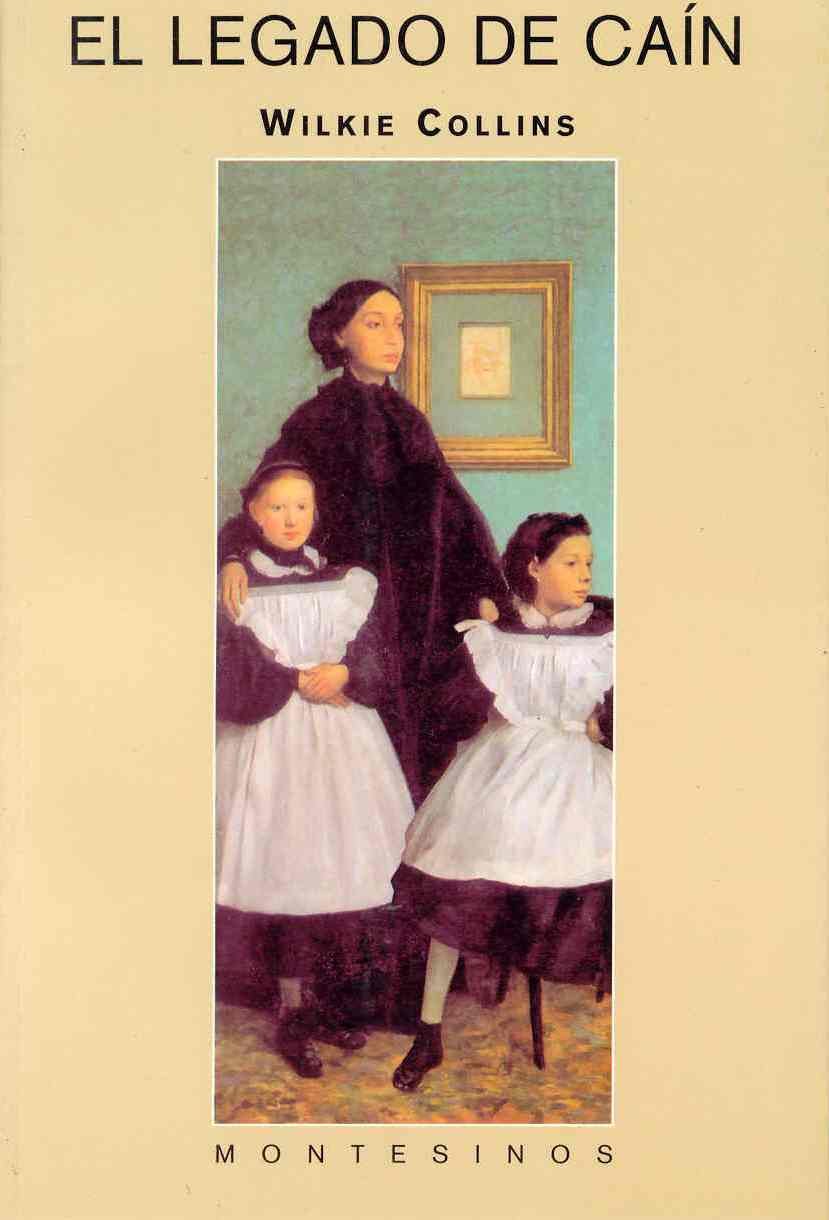 El legado de Caín (Biblioteca Wilkie Collins) Social Sciences