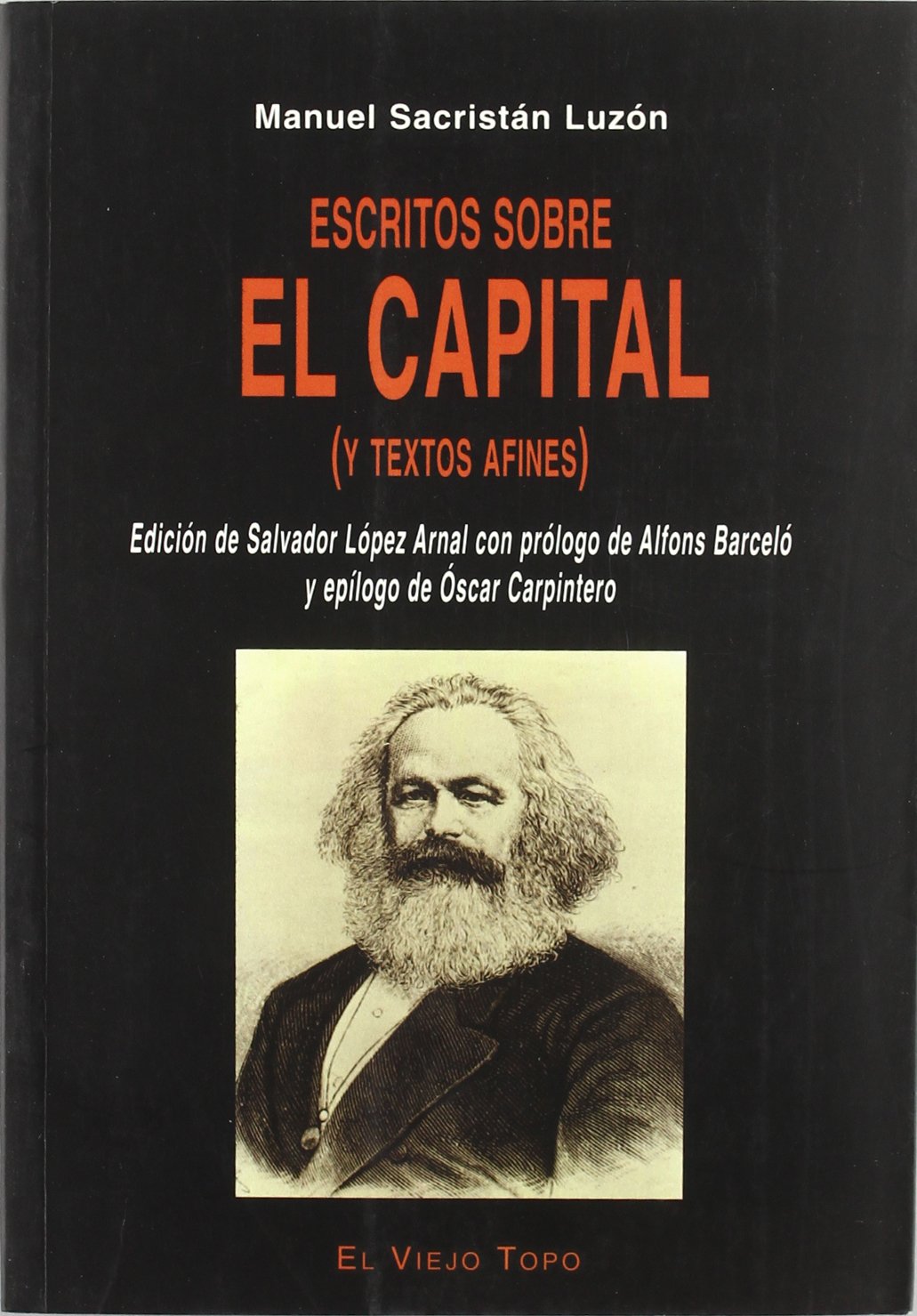 Escritos sobre el capital y testos afines Business, Finance & Career