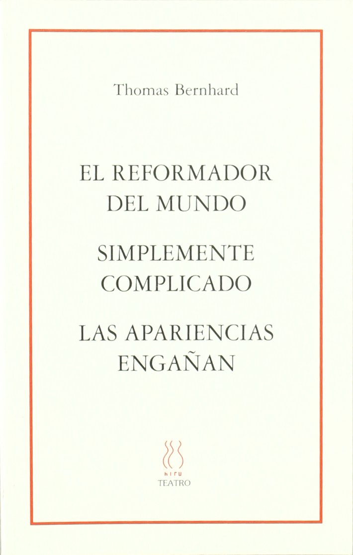 El reformador del mundo;Simplemente complicado;Las apariencias engañan (SKENE, Band 38) Books