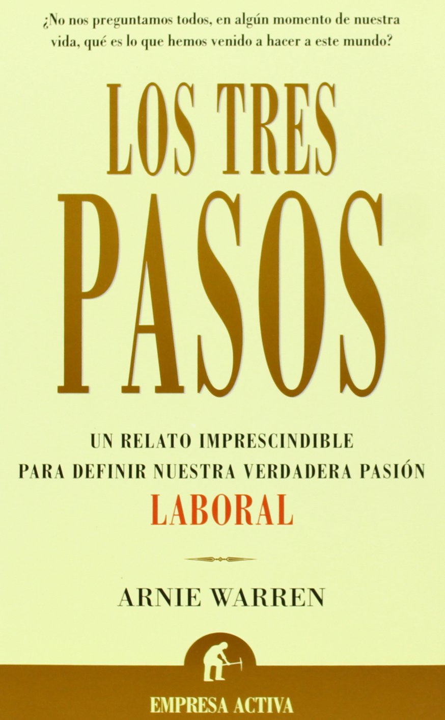 Los tres pasos (Narrativa empresarial) Psychology