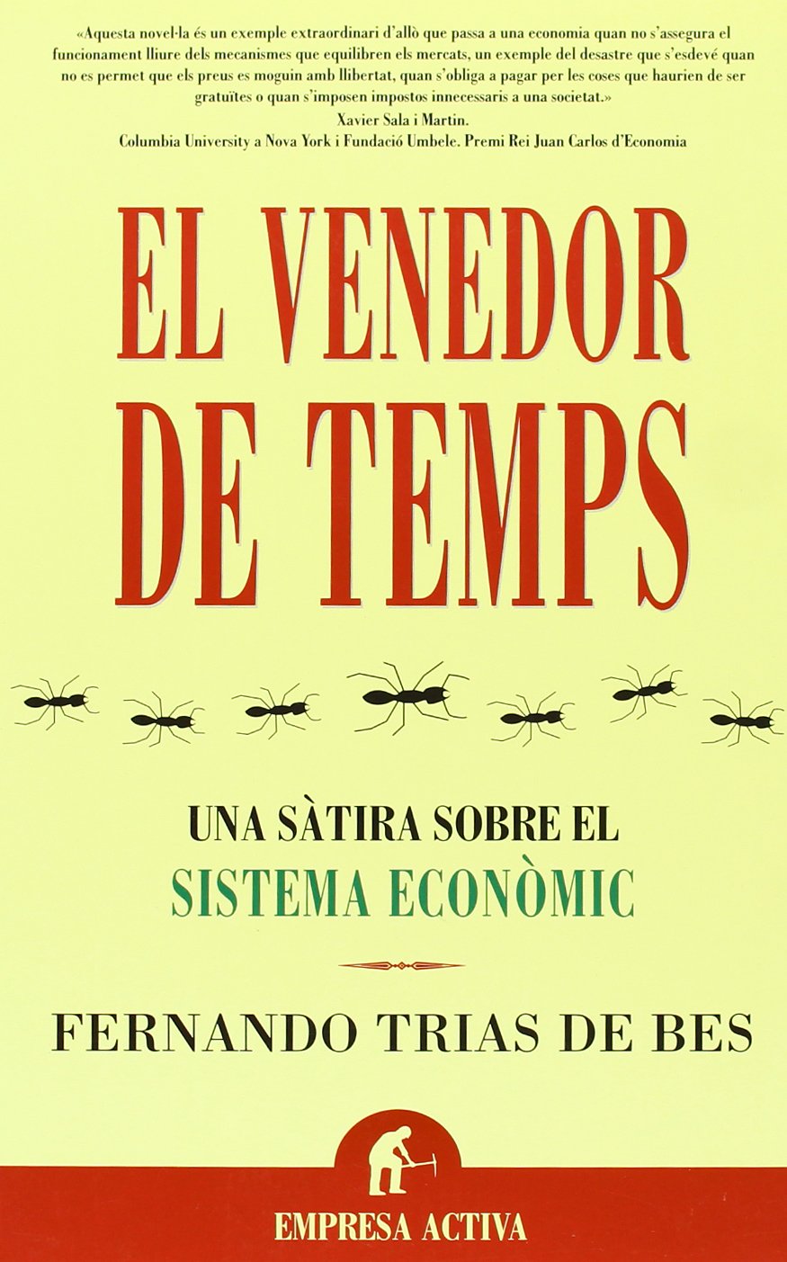 El vendedor de temps : una sàtira sobre el sistema econòmic Business, Finance & Career