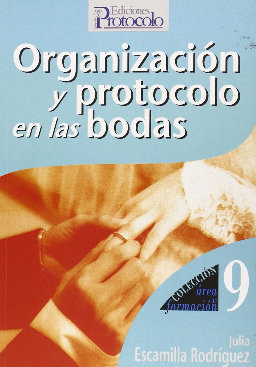 Organización y protocolo en las bodas book