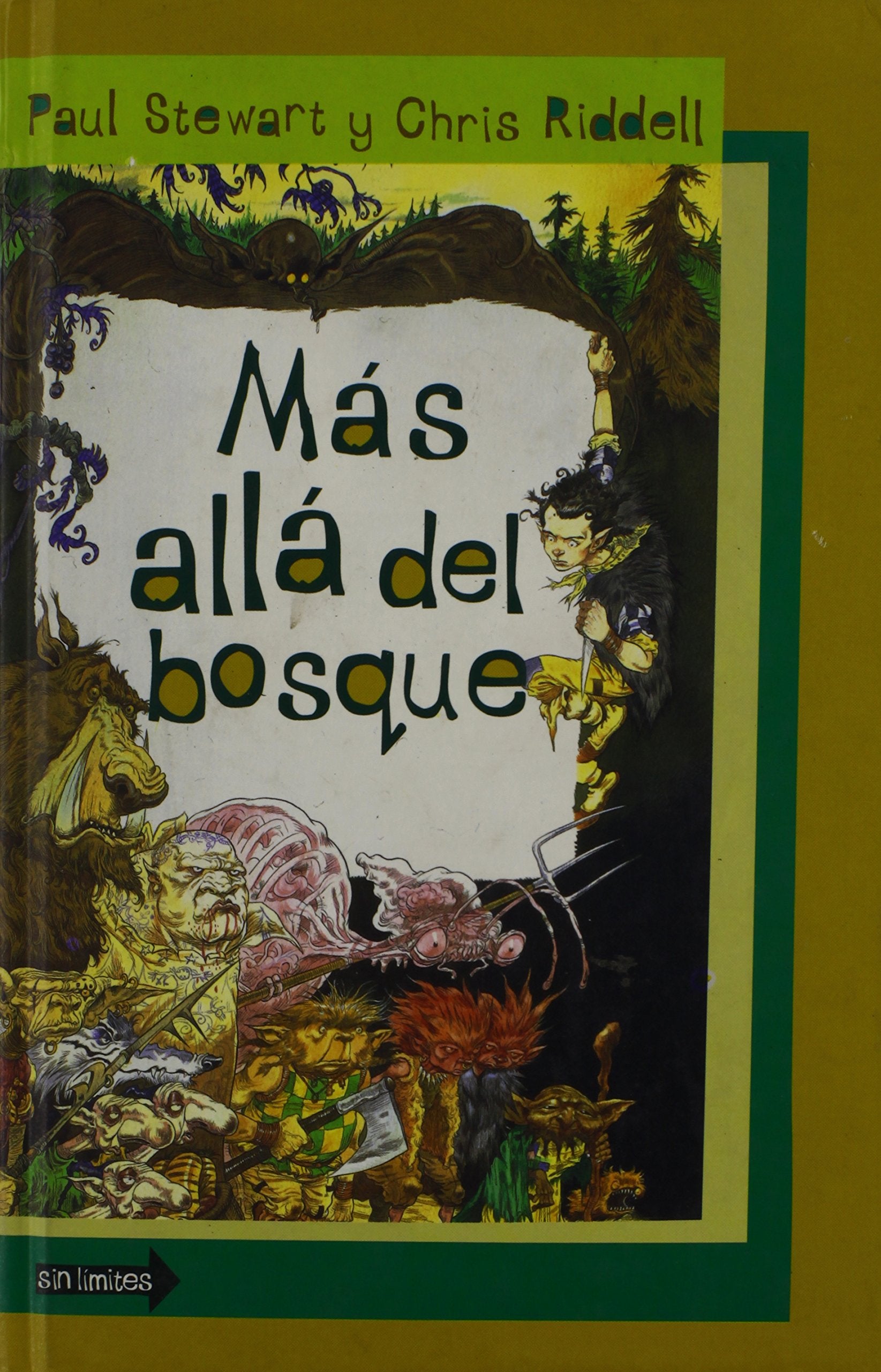 Más allá del bosque : crónicas del confín Social Sciences