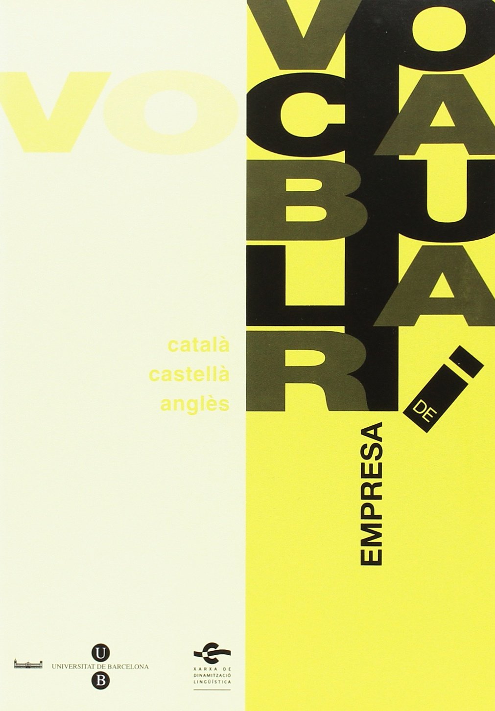 Vocabulari de Empresa (3 llengües) (VOCABULARIS SLC) book