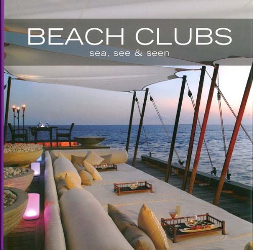 Beach Clubs: Sea, See & Seen, Edition bilingue espagnol-anglais book