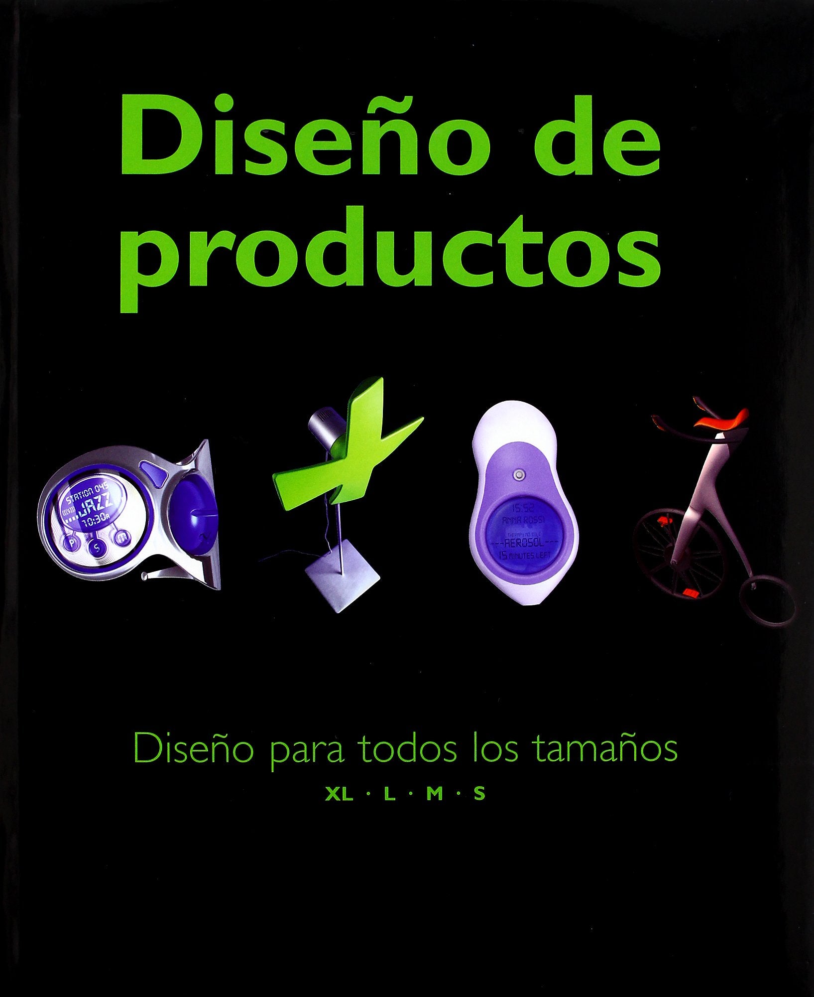 Diseño de producto : diseño para todos los tamaños, XL-L-M-S book