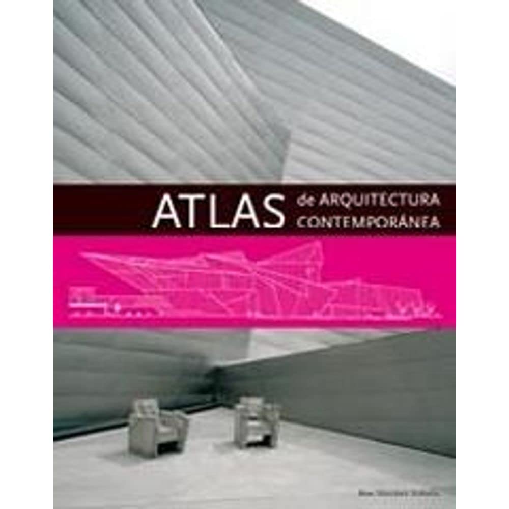 Atlas de arquitectura contemporánea Learning & Reference