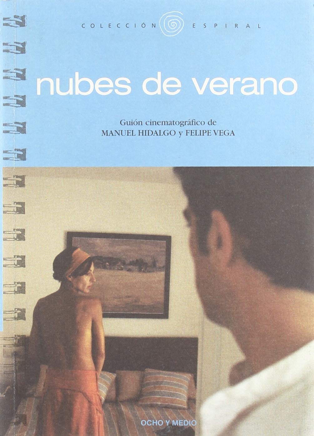 Nubes de verano : guión cinematográfico (Espiral, Band 53) Film, Art & Culture