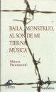 Baila, Monstruo, Al Son De Mi Tierna Musica book
