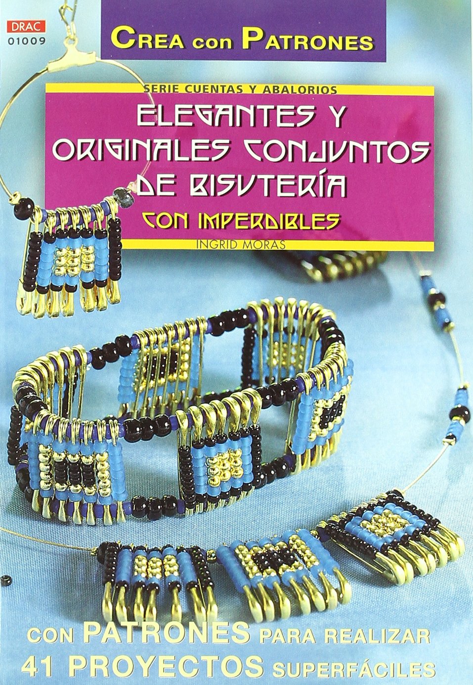 Serie Abalorios nº 9. ELEGANTES Y ORIGINALES CONJUNTOS DE BISUTERÍA CON IMPERDIBLES Books