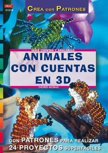 Serie Abalorios nº 15. ANIMALES CON CUENTAS EN 3D Hobbies & Crafts