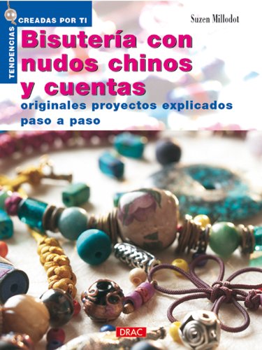 Bisutería con nudos chinos y cuentas book