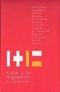Suiza y la migracion: una mirada desde España book