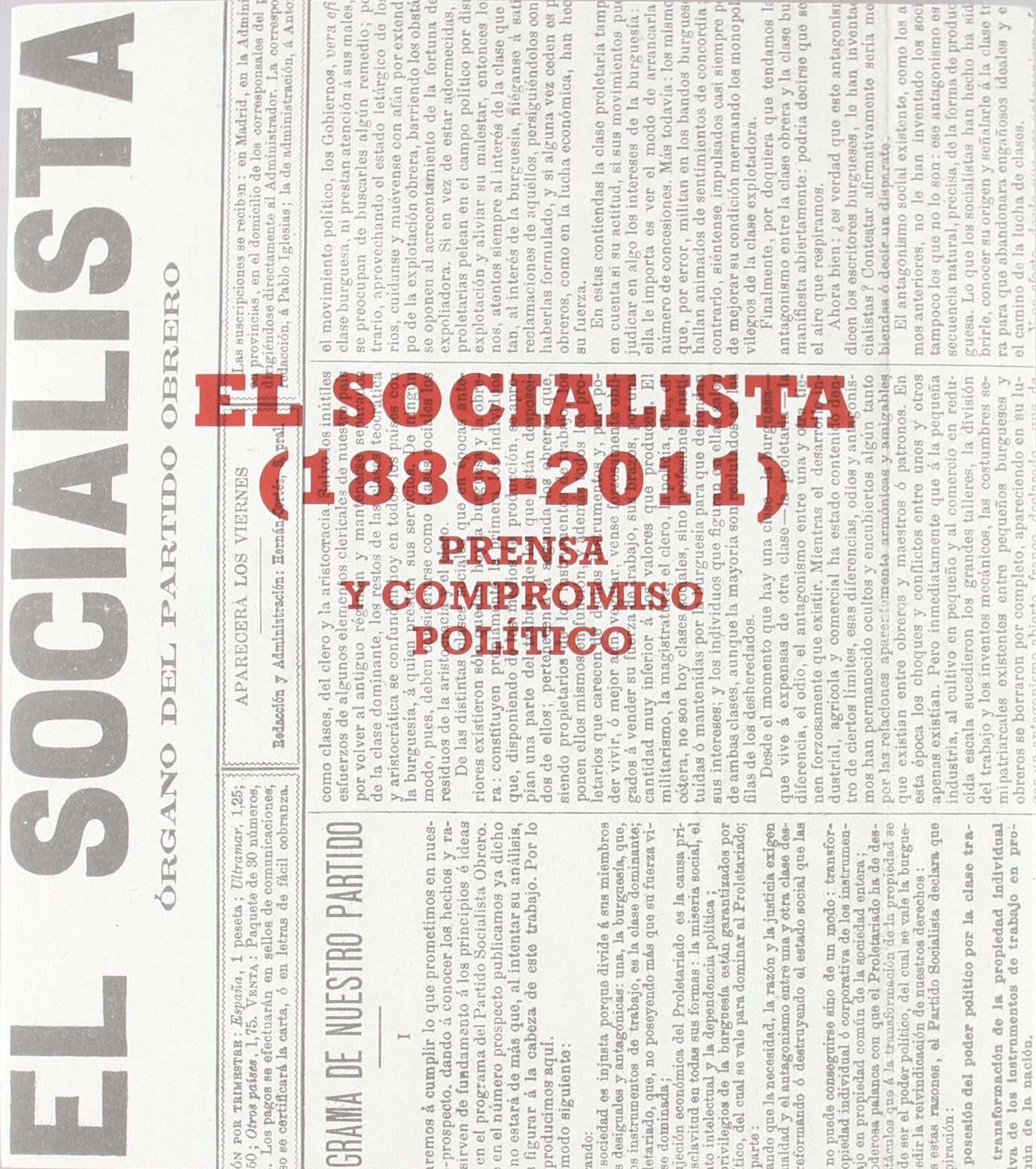 El Socialista (1886-2011): Prensa y compromiso político book