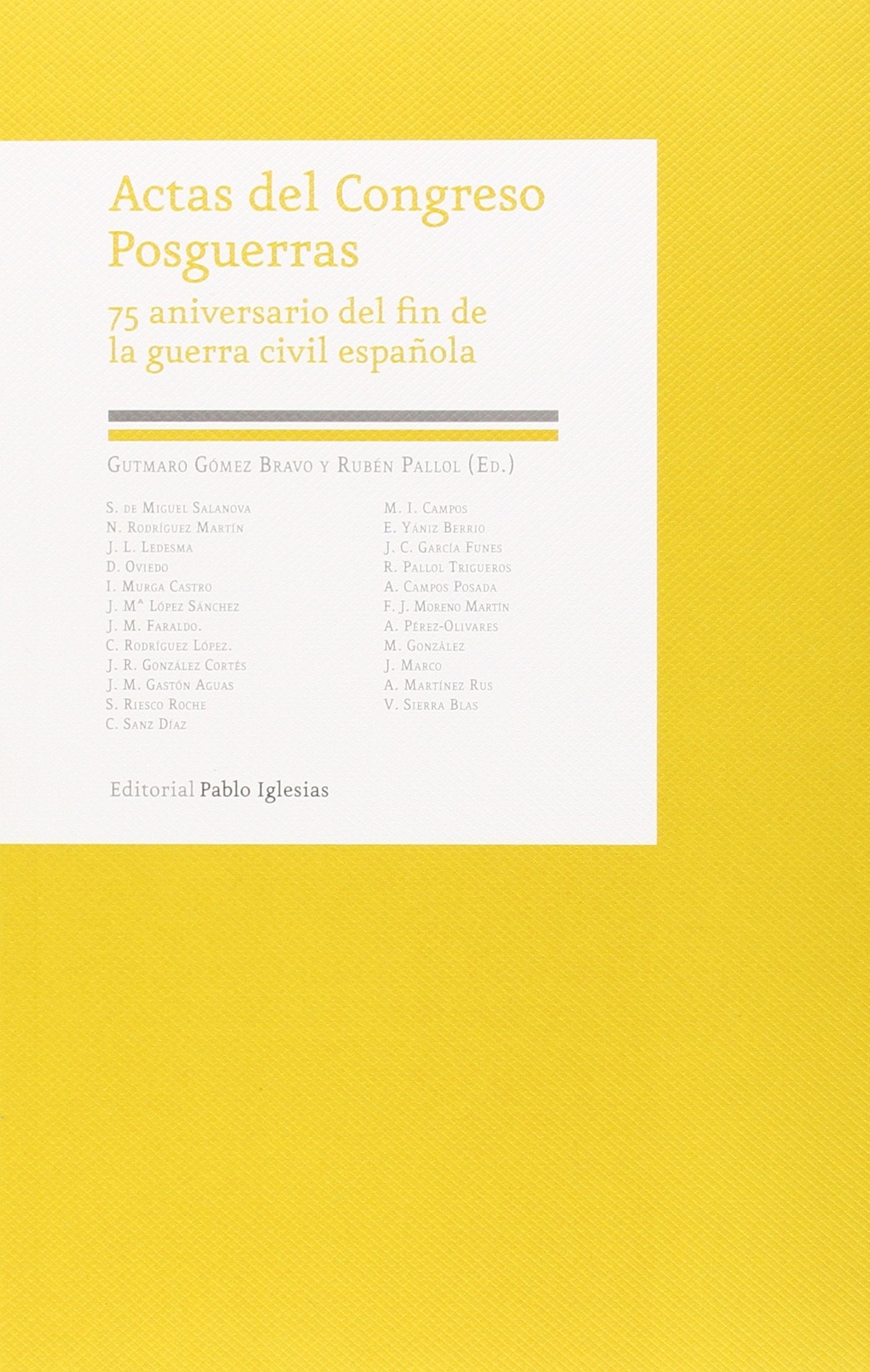 Actas del Congreso: 75 aniversario del fin de la guerra civil española book
