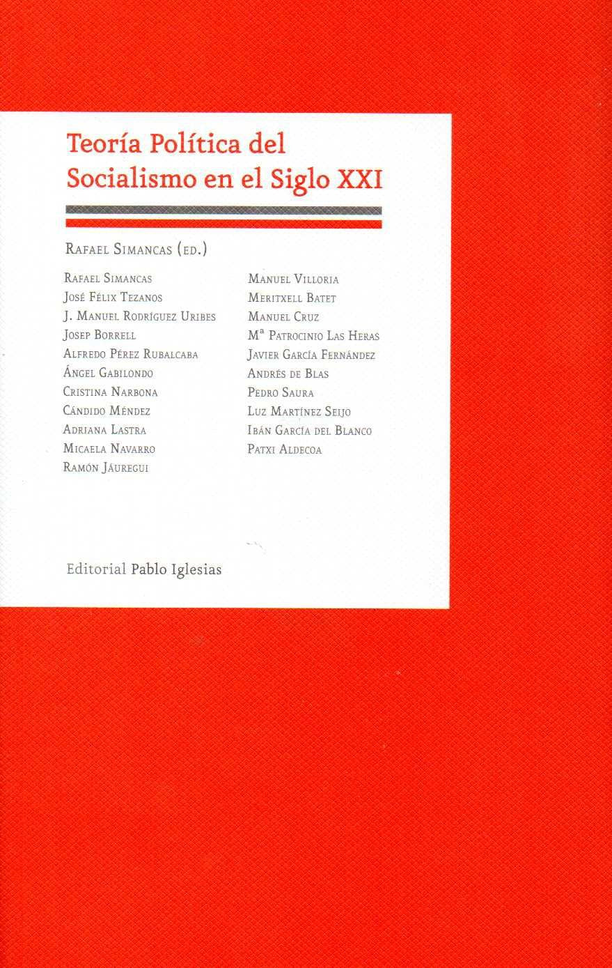 Teoría Política del Socialismo en el Siglo XXI book