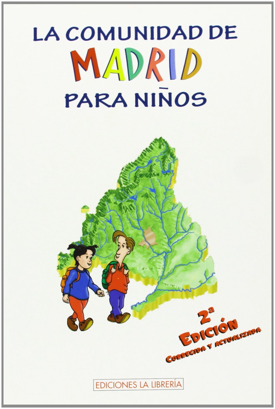 La comunidad de Madrid para niños book