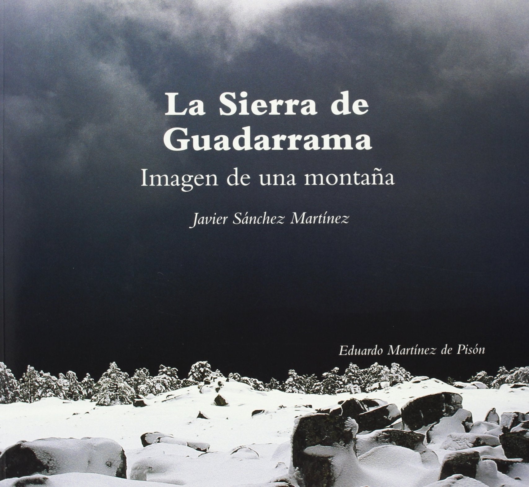 La Sierra de Guadarama : imagen de una montaña Film, Art & Culture