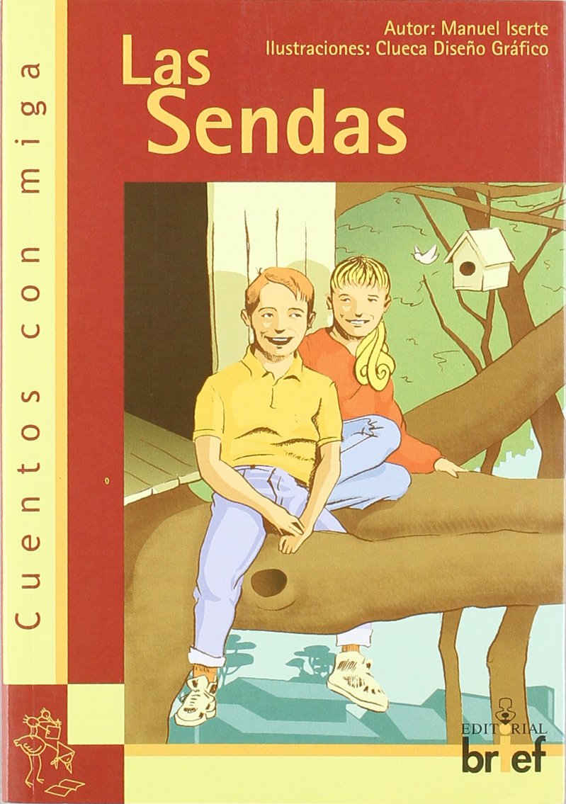 Las sendas (Historias Con Miga) Social Sciences