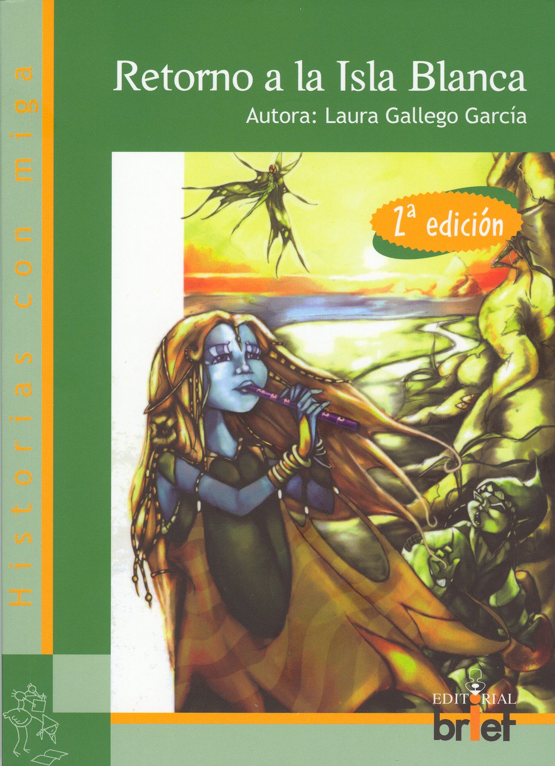 El Retorno a la Isla Blanca 2ª Edición (Historias con Miga) Novels & Short Stories