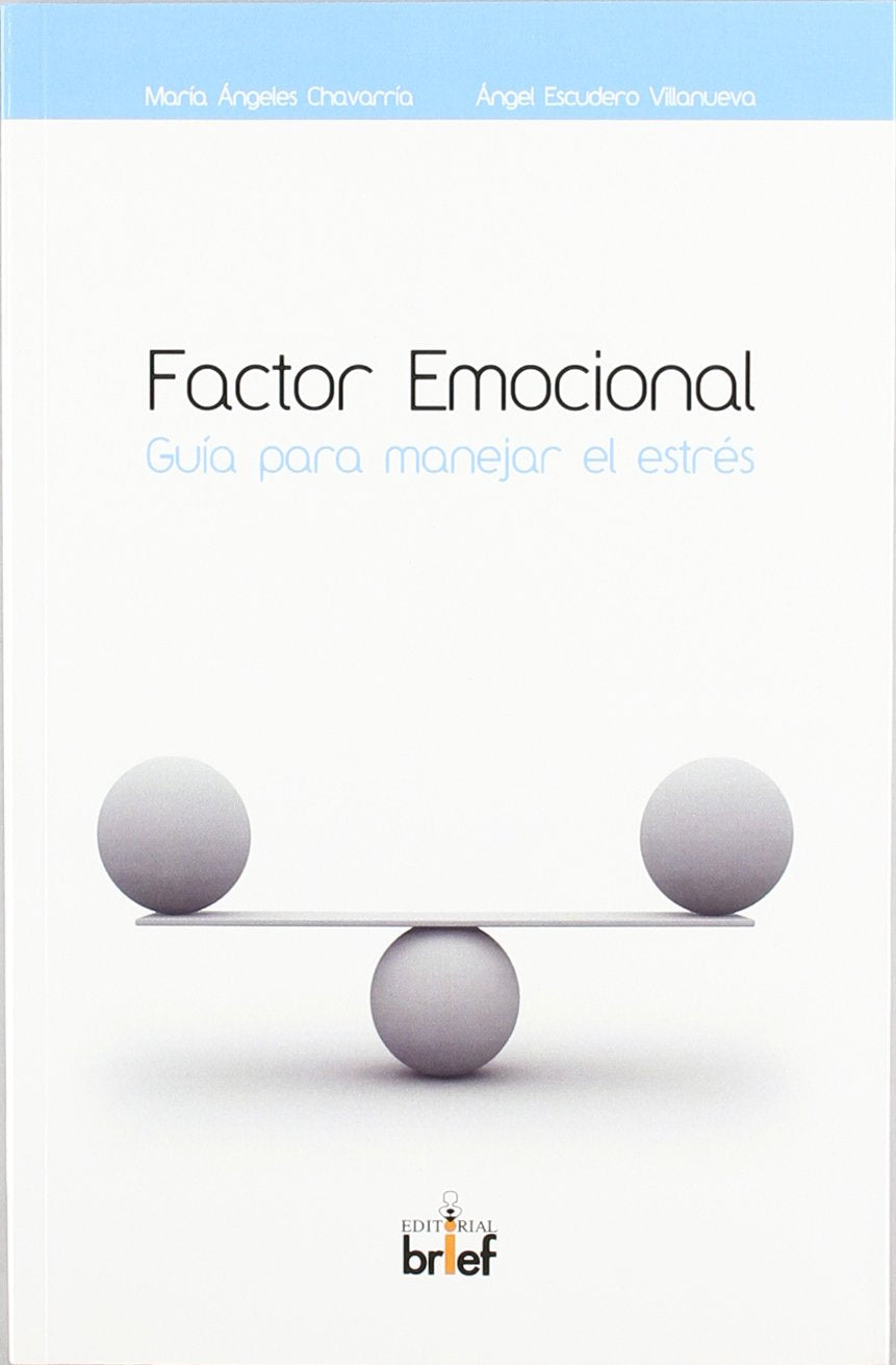 Factor emocional : guía para manejar el estrés book