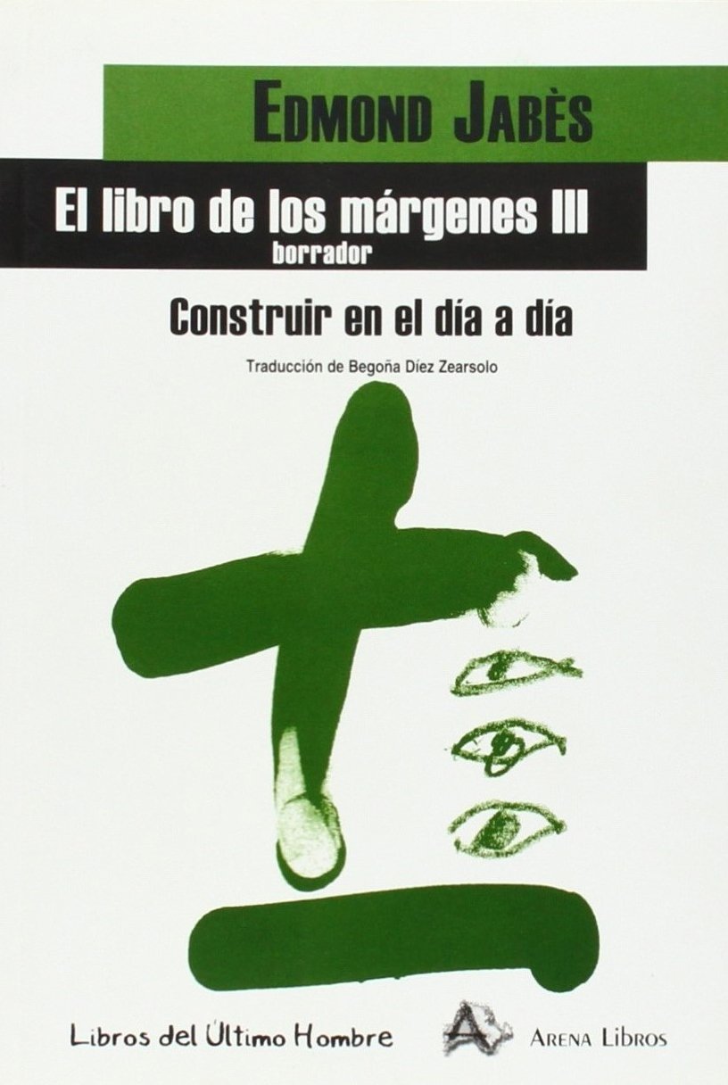 El libro de los márgenes III. Construir en el día a día Learning & Reference