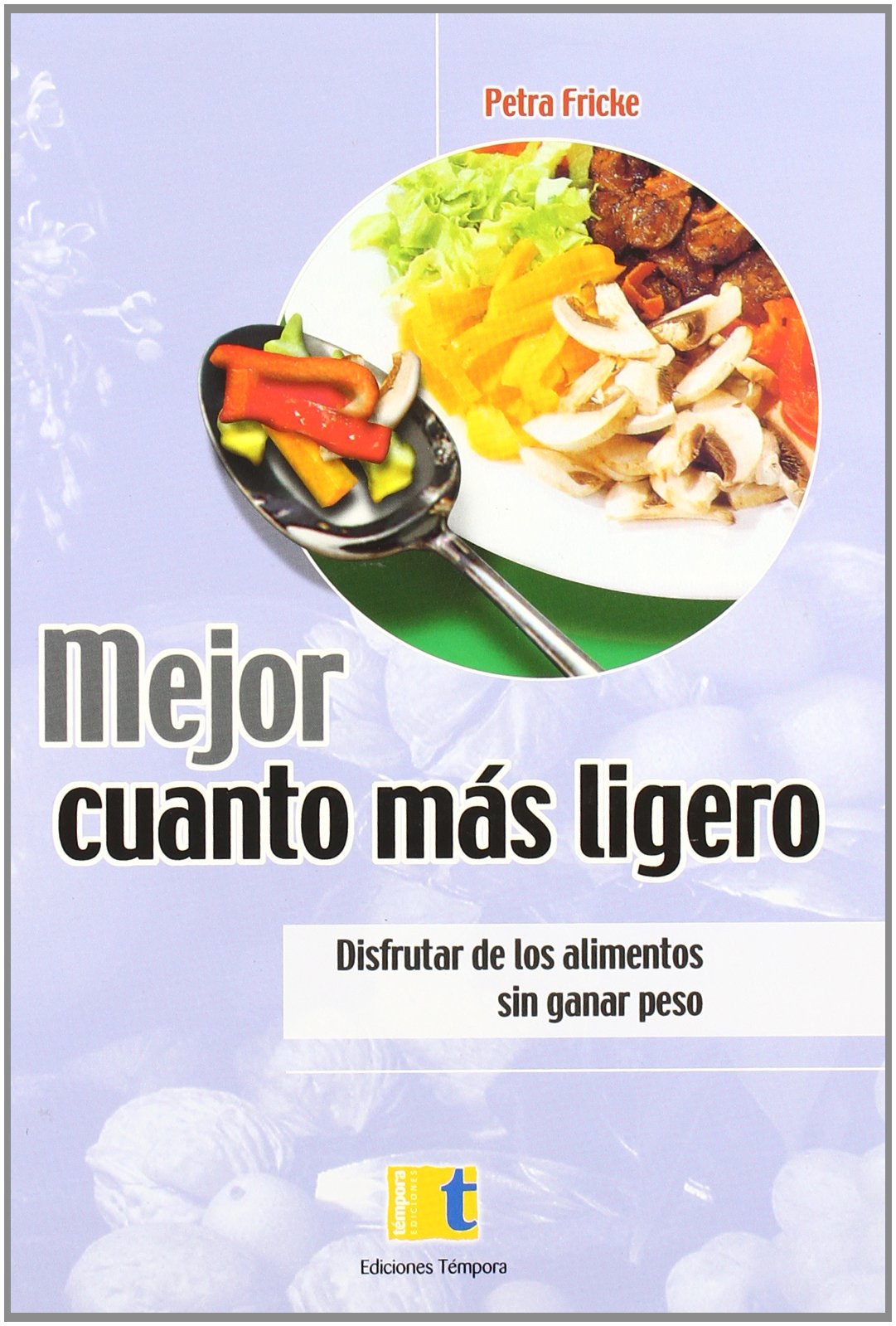 Mejor cuanto más ligero book