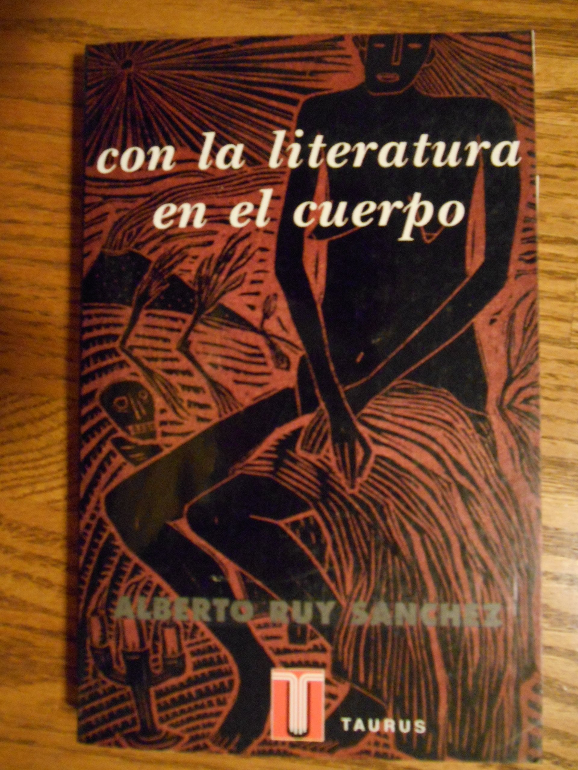 Con la literatura en el cuerpo (Cornucopia) Contemporary literature