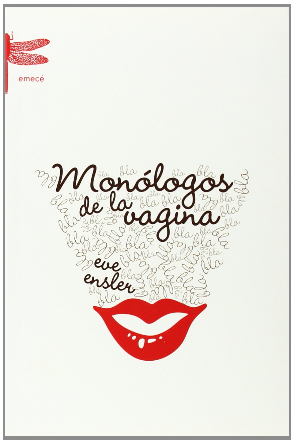 Monólogos de la vagina (Emecé) Contemporary literature