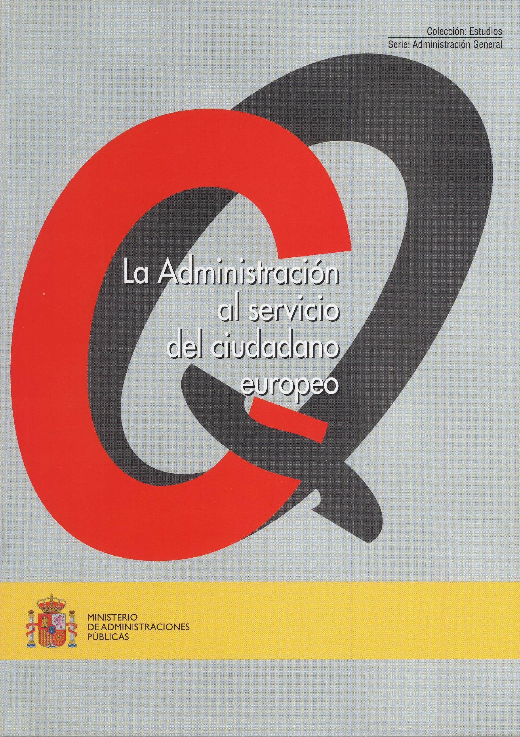 Administración al servicio del ciudadano europeo, la (Estudios) Law