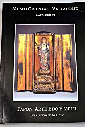 Japon, arte Edo y Meiji. Museo Oriental de Valladolid Books