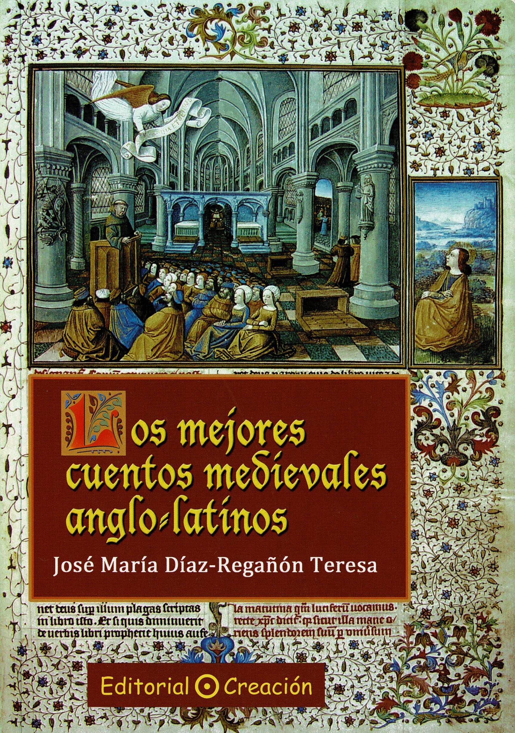 Los mejores cuentos medievales anglo-latinos (Cuentos, Mitos y Leyendas, Band 3) Social Sciences