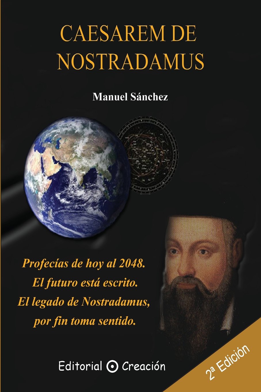 Caesarem de Nostradamus: el libro que adelanta la historia Social Sciences
