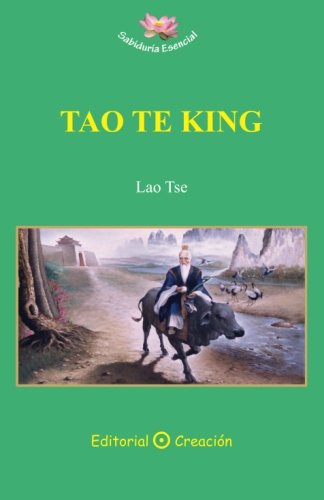 Tao Te King (Sabiduría Esencial, Band 6) Religion & Esotericism
