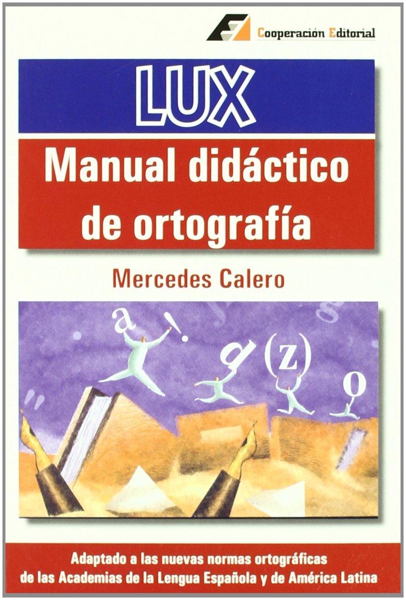 Manual didáctico de ortografía Learning & Reference