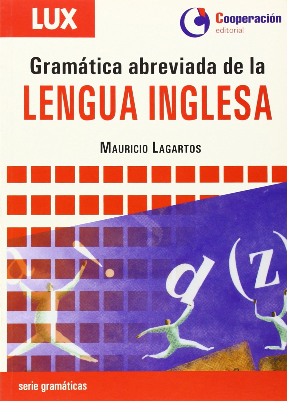 Gramática abreviada de la lengua inglesa Foreign Languages ​​& Dictionaries