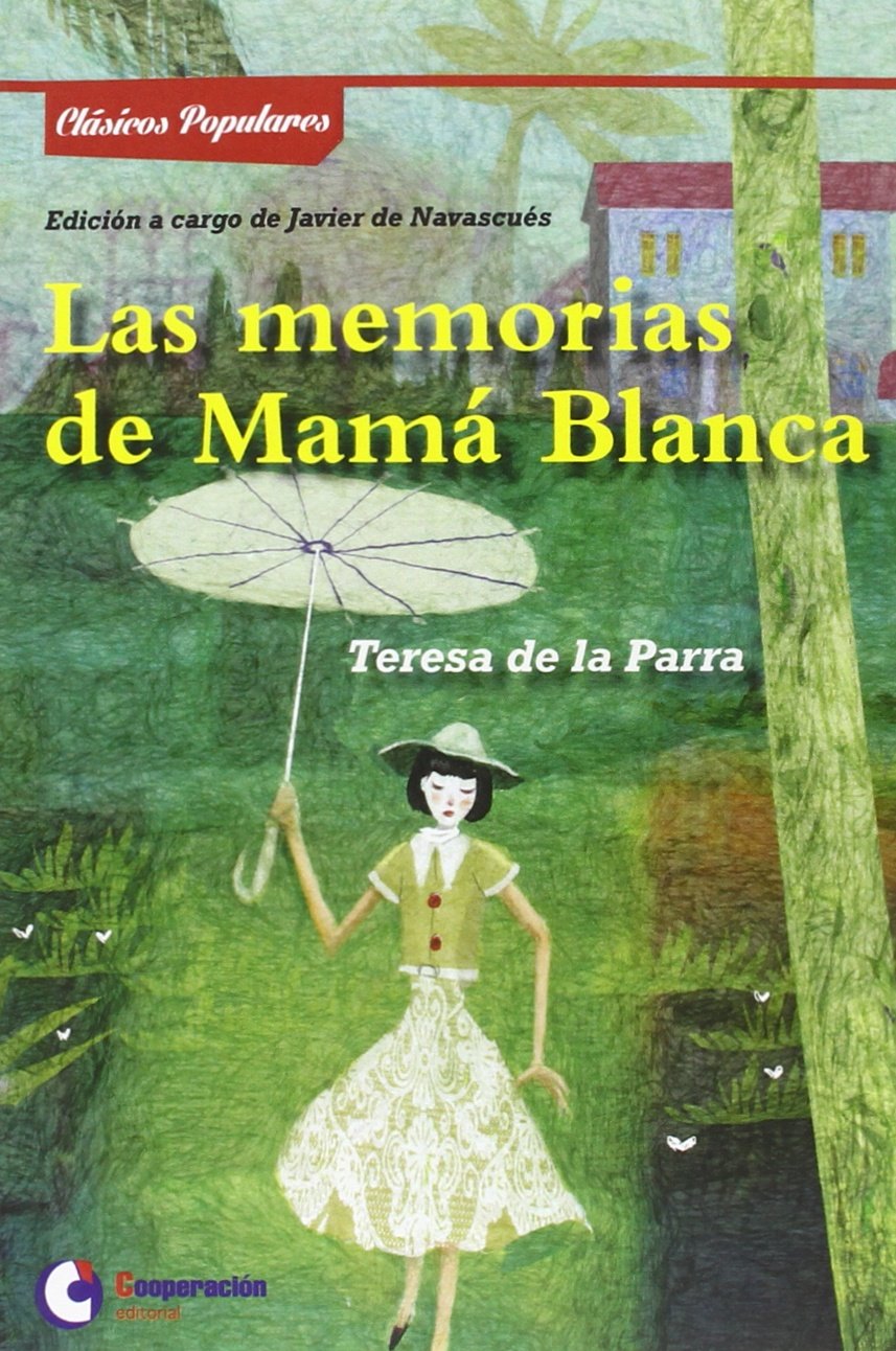 Las memorias de Mamá Blanca book