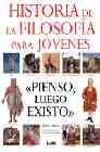 Historia de la filosofia para jovenes - pienso, luego existo - Books