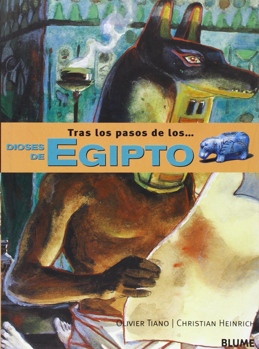Tras los pasos de los--dioses de Egipto (Tras los pasos de los... Series / Following the Adventures of...Series) Non-fiction