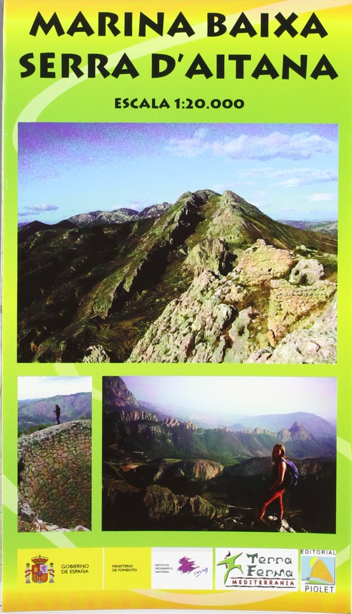 Marina Baixa. Serra d'Aitana, mapa excursionista. Escala 1:20.000. Piolet. book