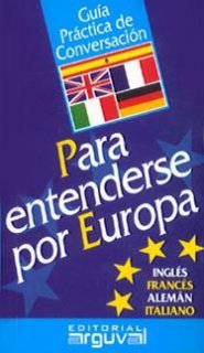 Guía práctica de conversación para entenderse por Europa Social Sciences