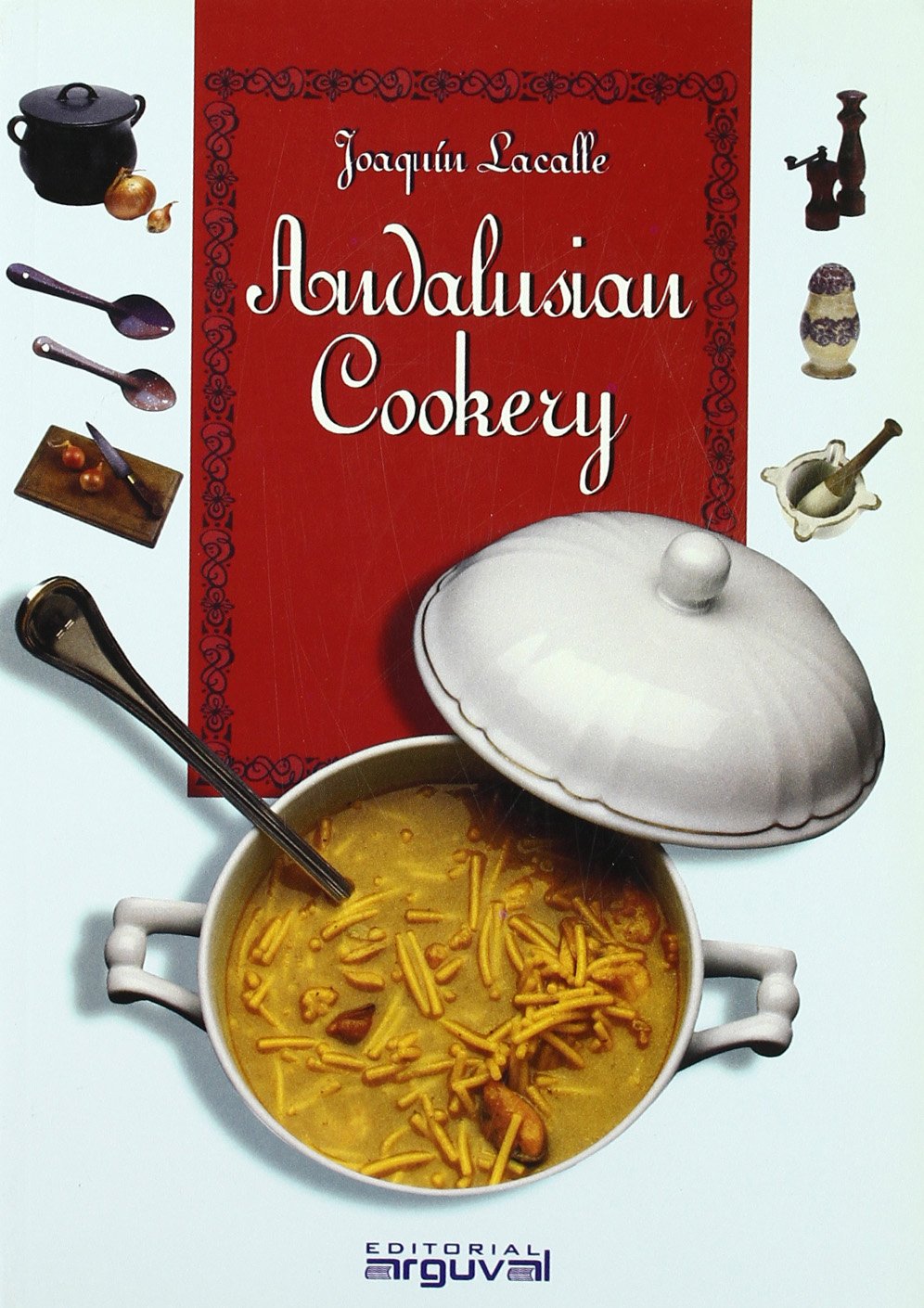 Andalucía cookery Leisure, Home & Garden
