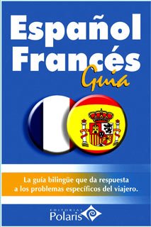 GUIA POLARIS ESPAÑOL-FRANCES book