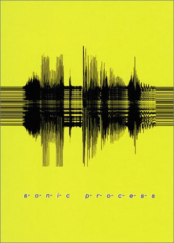 Sonic Process Film, Art & Culture