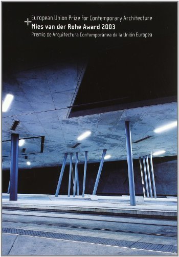 Premio Mies van der Rohe 2003: de arquitectura contemporánea Unión Europea Architecture