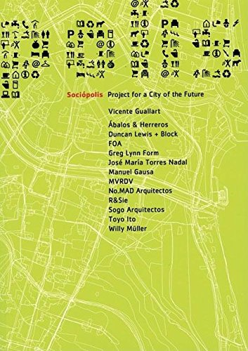 Sociopolis. Project for a City of the Future Social Sciences