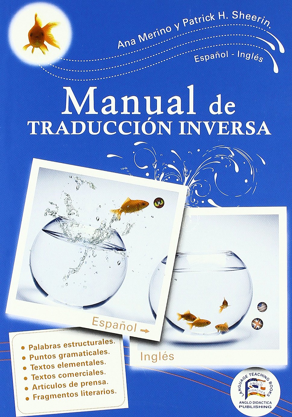 Manual practico de traduccion inversa Espanol-Ingles/ A Practical Handbook of Spanish- English Translation Foreign Languages ​​& Dictionaries