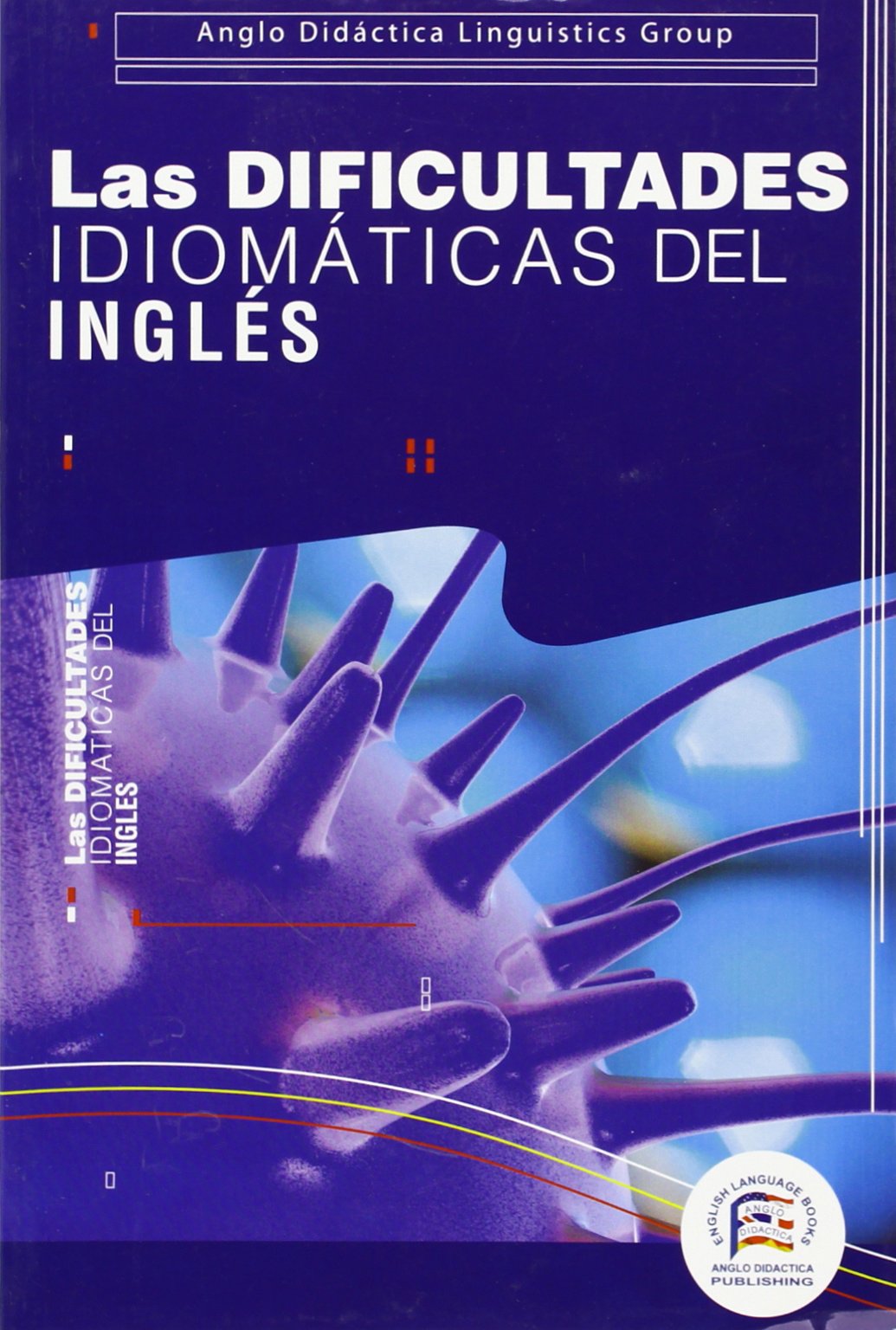 Las dificultades idiomáticas del inglés book