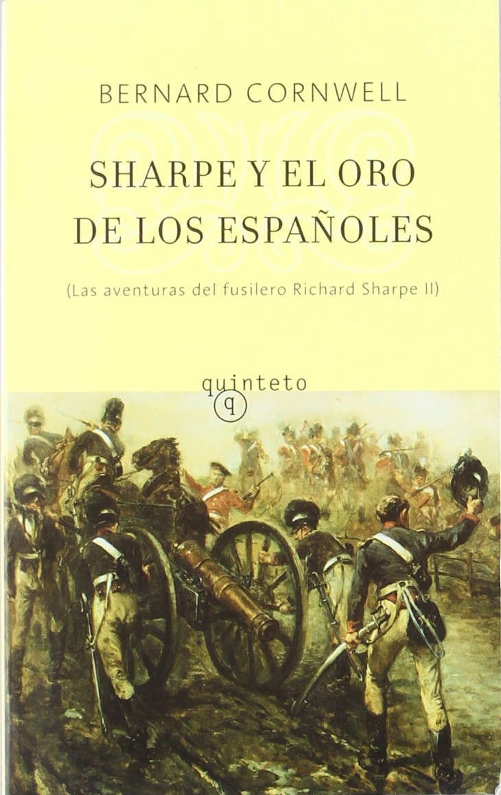 Sharpe Y El Oro De Los Espanoles / Sharpe's Gold book